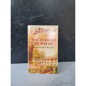 Courage to Dream by Margaret Daley (2003, Mass Market)